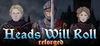 Heads Will Roll: Reforged para Ordenador