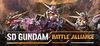 SD Gundam Battle Alliance para Ordenador