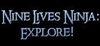 Nine Lives Ninja: Explore! para Ordenador