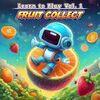 Learn to Play Vol. 1 - Fruit Collect para PlayStation 5