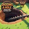 Digging A Hole 2025 para PlayStation 4