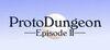 ProtoDungeon: Episode II para Ordenador