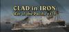 Clad In Iron: War of The Pacific 1879 para Ordenador