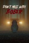Don't Mess With Bober para Xbox One