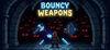 Bouncy Weapons para Ordenador