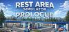 Rest Area Simulator: Prologue para Ordenador