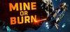 Mine or Burn para Ordenador