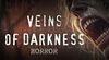 Veins of DARKNESS Horror para Nintendo Switch