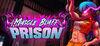Muscle Bluff Prison para Ordenador