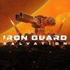 IRON GUARD: Salvation para PlayStation 5