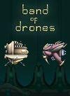 Band of Drones para Ordenador