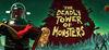The Deadly Tower of Monsters para Ordenador