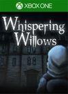 Whispering Willows para Xbox One