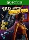 Tales from the Borderlands - Episode 4: Escape Plan Bravo para Xbox One