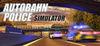 Autobahn Police Simulator para Ordenador