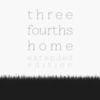 Three Fourths Home: Extended Edition para PlayStation 4