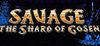 SAVAGE: The Shard of Gosen para Ordenador