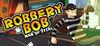 Robbery Bob: Man of Steal para Ordenador