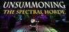 UnSummoning: the Spectral Horde para Ordenador