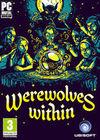 Werewolves Within para Ordenador