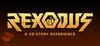 Rexodus: A VR Story Experience para Ordenador