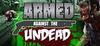 Armed Against the Undead para Ordenador
