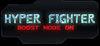 HyperFighter Boost Mode ON para Ordenador