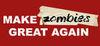 Make Zombies Great Again para Ordenador
