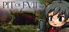 Pit of Evil para Ordenador