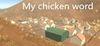 My chicken world para Ordenador