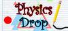 Physics Drop para Ordenador
