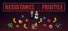 Resistance is Fruitile para Ordenador