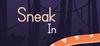 Sneak In para Ordenador