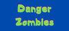 Danger Zombies (2020) para Ordenador
