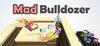 Mad Bulldozer para Ordenador