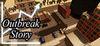 Outbreak Story para Ordenador