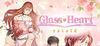 Glass Heart: Retold para Ordenador