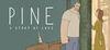 Pine: A Story of Loss para Ordenador