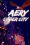 Aery - Cyber City para Xbox One