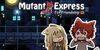 Mutant Express para Nintendo Switch