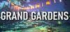 Grand Gardens para Ordenador