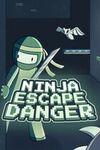 Ninja Escape Danger para Xbox One