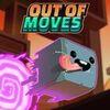 Out of Moves para PlayStation 5