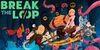 Break the Loop para Nintendo Switch
