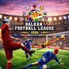 Balkan Football League 2026 para PlayStation 4