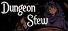 Dungeon Stew para Ordenador