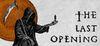 The Last Opening para Ordenador