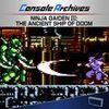 Console Archives Ninja Gaiden III: The Ancient Ship of Doom para PlayStation 5