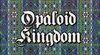 Opaloid Kingdom para Nintendo Switch