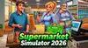 Supermarket Simulator 2026 para Nintendo Switch